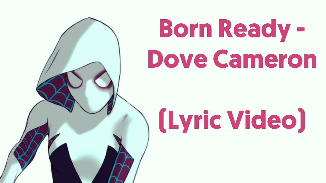 Dove Cameron - Born Ready (Lyrics Video) From 