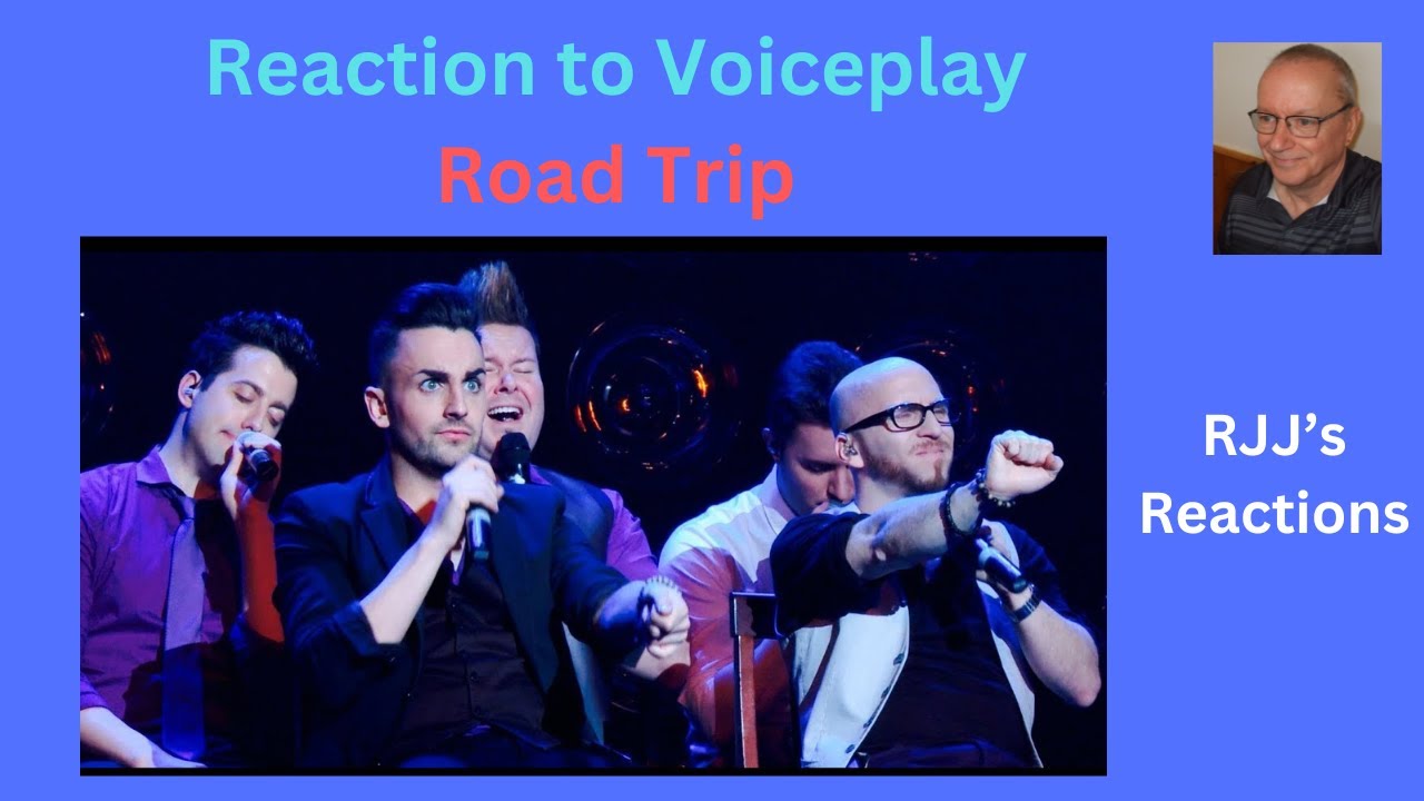 Reaction to Voiceplay - Road Trip