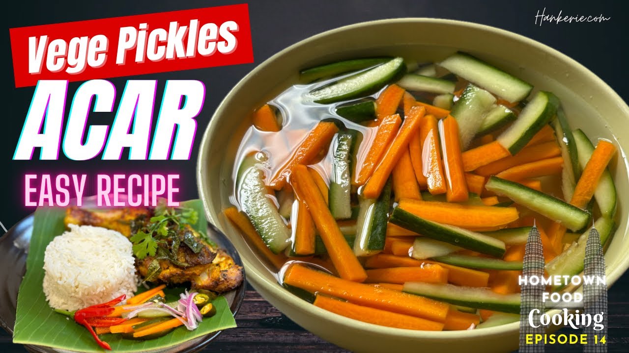 The BEST Crunchy Cucumber & Carrot Pickles ACAR Is So Refreshing! EASY Recipe