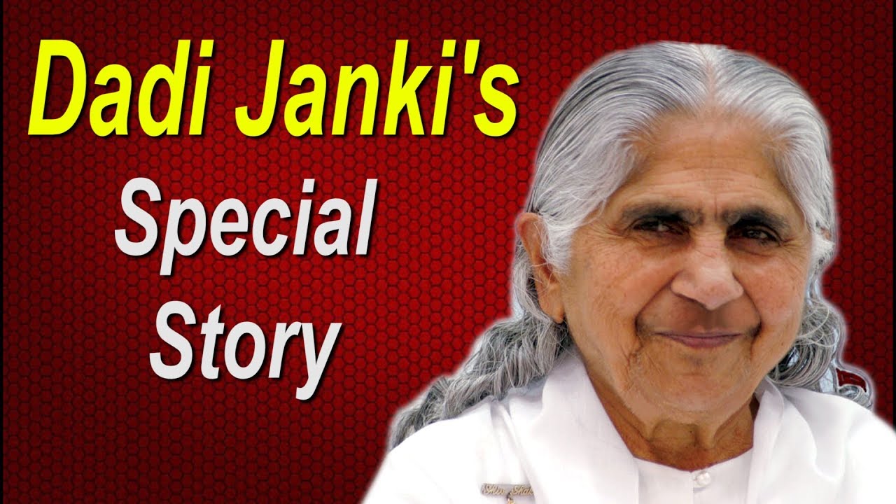 Dadi Janki's Special Story (दादी जानकीजी की जीवनी) | Brahma Kumaris