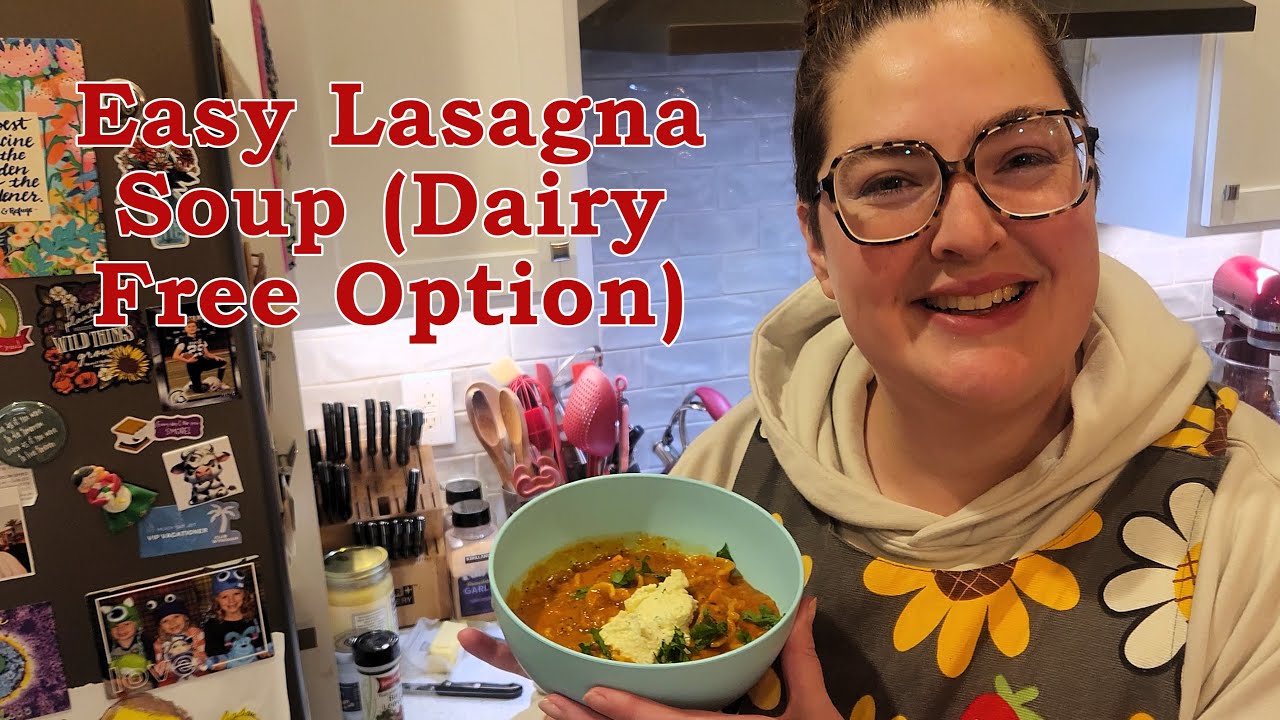Lasagna Soup Dairy Free Option