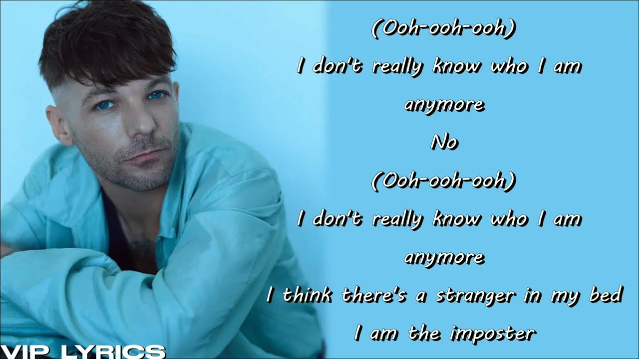 Louis Tomlinson - Imposter (Lyrics)