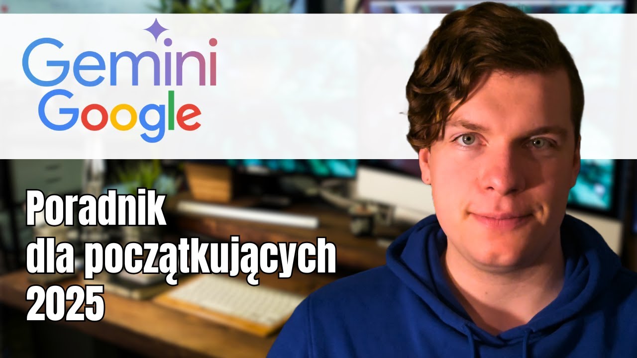 Poradnik Google Gemini AI Dla Początkujących 2025 (Najważniejsze Prompty | Tworzenie Asystentów AI)