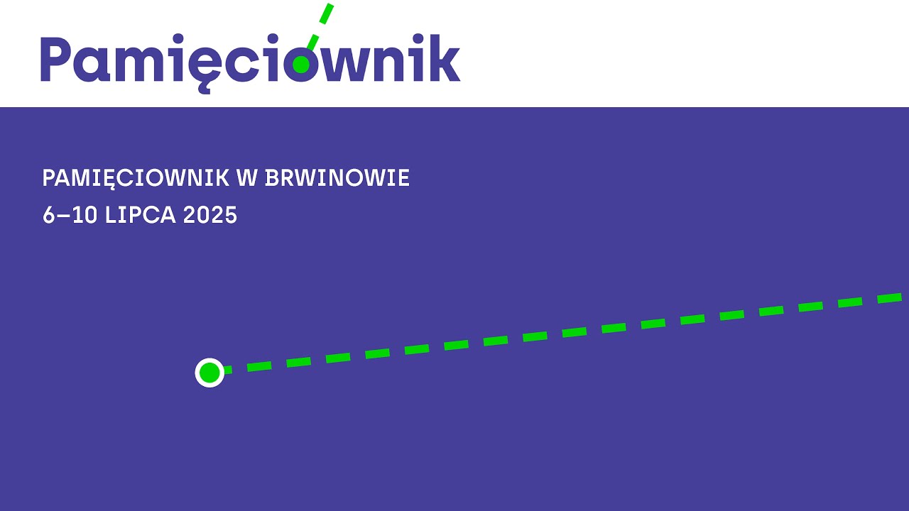 Pamięciownik 2025 | Brwinów 6–10 lipca 2025