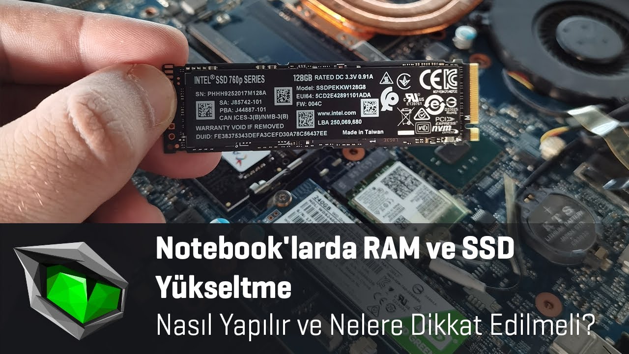 Notebook'larda RAM ve SSD Yükseltme Nasıl Yapılır?