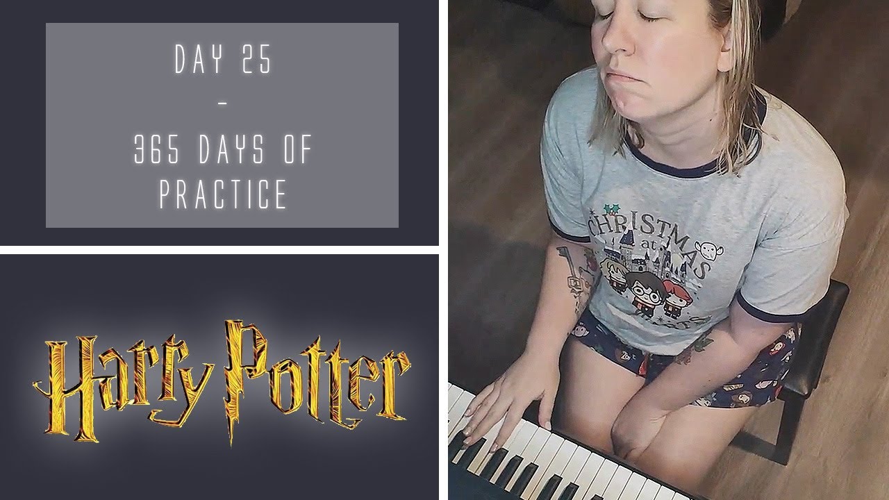 Harry Potter Medley - Level Virtuoso || 365 Days of Practice - Day 25