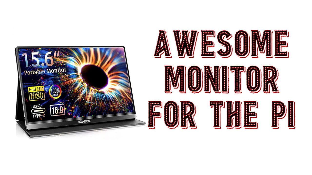 Awesome Pi Monitor :: 15.6 Inch Roadom Monitor