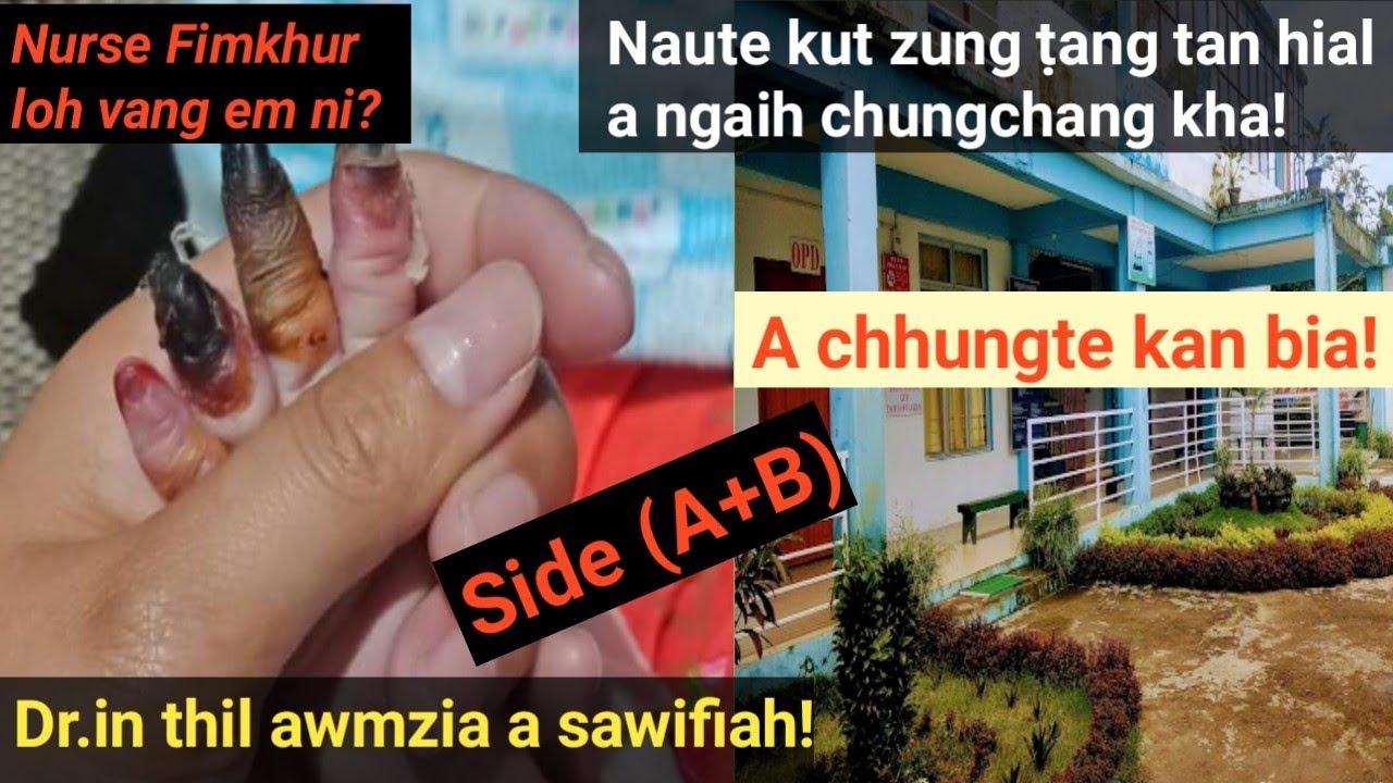 Nautê kut hial tan a ngaih chungchang kha: Side(A+B)! An chhungte kan bia + Dr.in thil awmzia a sawi