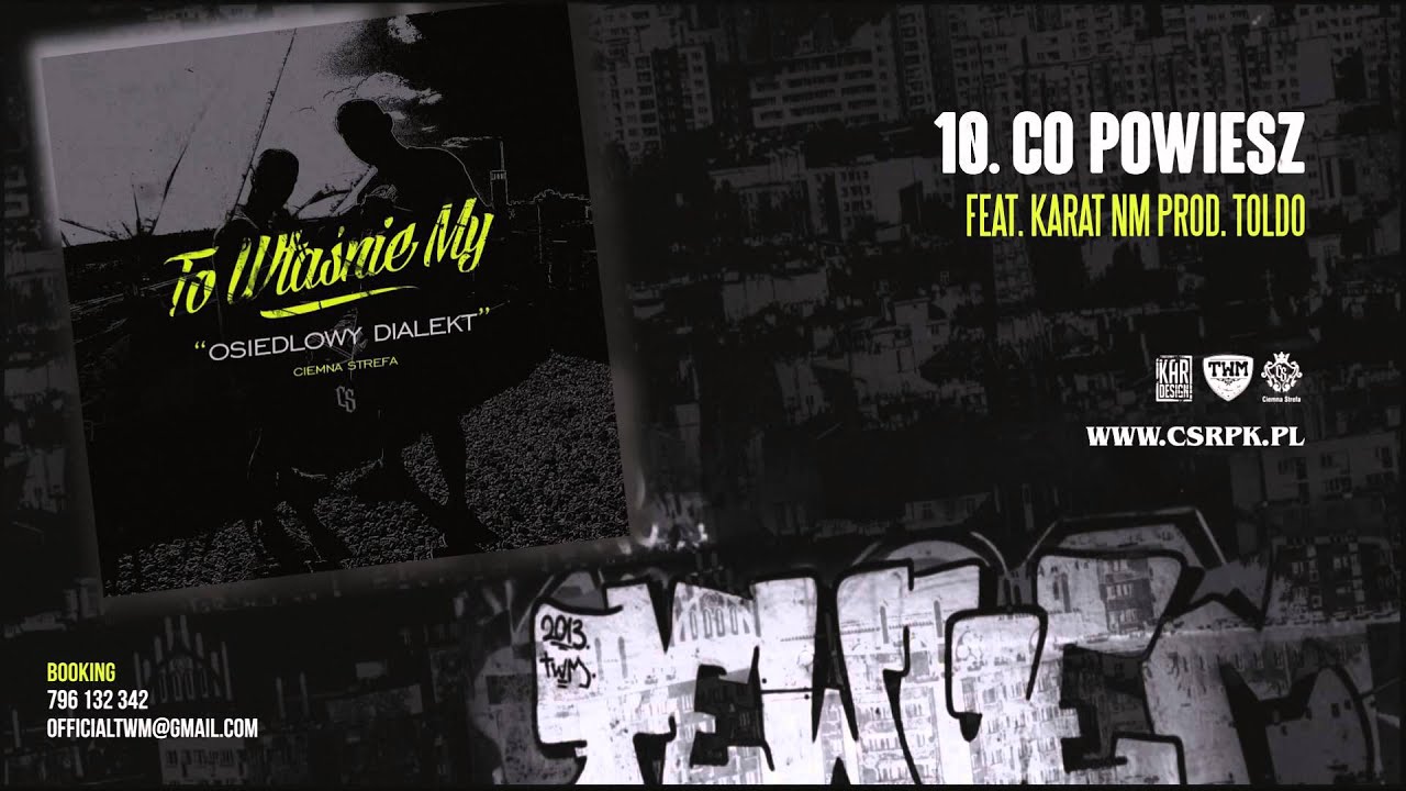 TWM / CS - CO POWIESZ ft. Karat NM // Prod. Toldo.