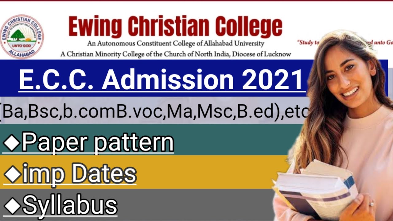 Ewing Cristian College(E.C.C) Allahabad University Entrance 2021/paper pattern/imp Dates/Syllabus