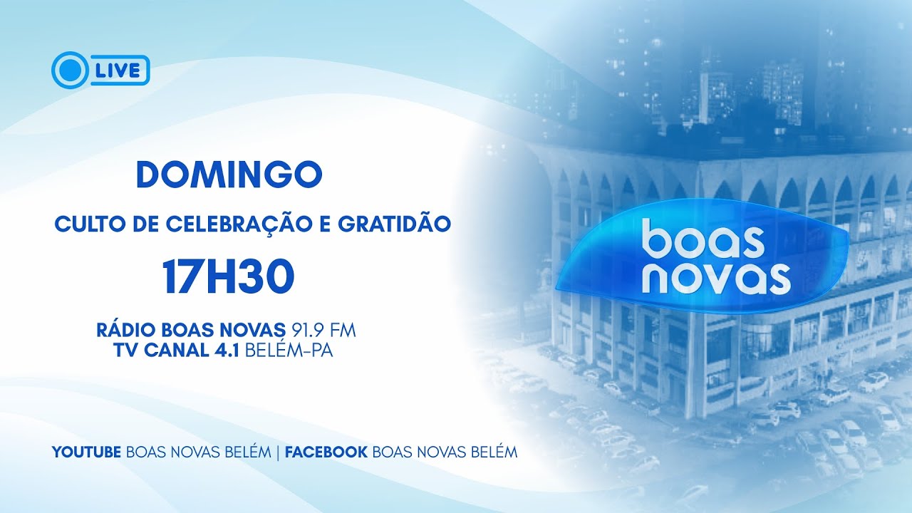 CULTO DE CELEBRAÇÃO E GRATIDÃO A DEUS - CULTO 17H30 | 01/02/2026
