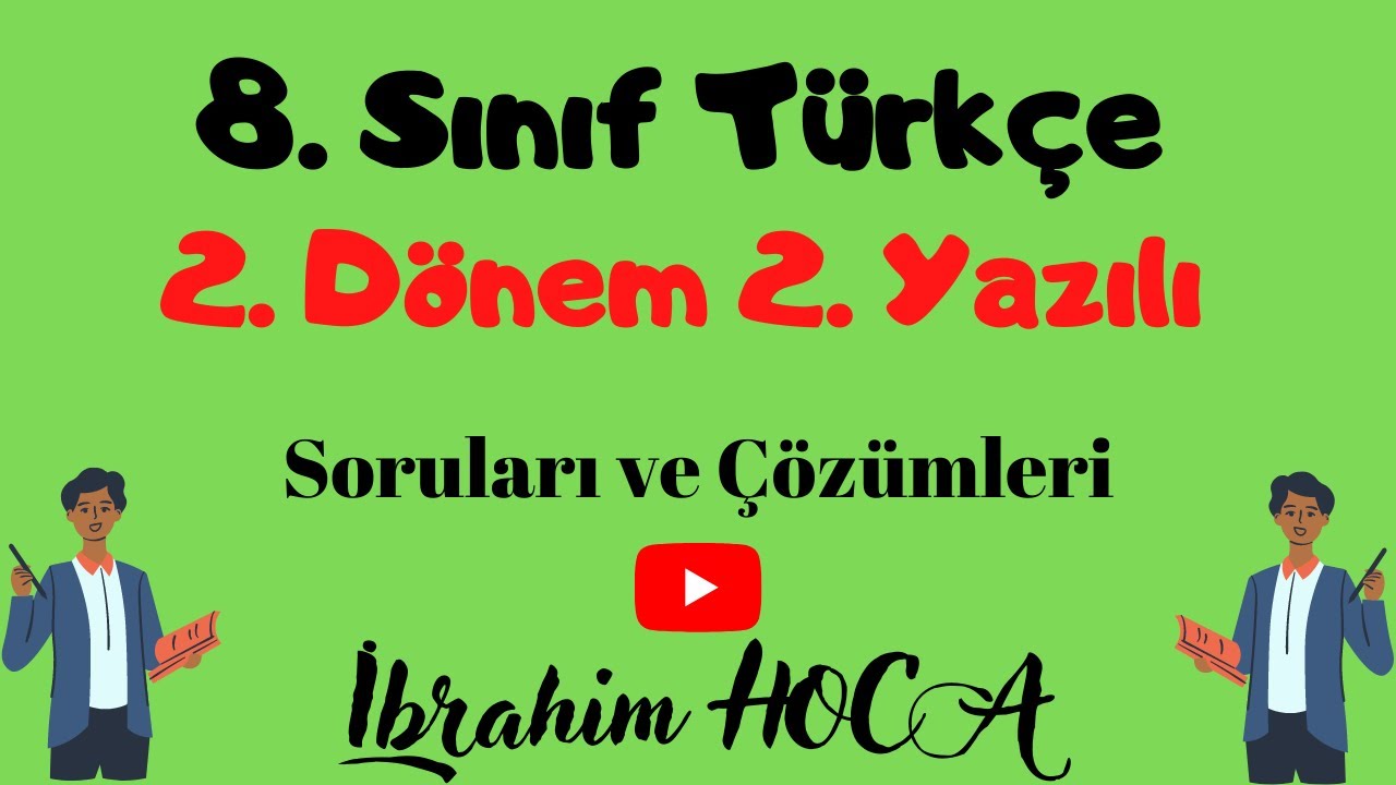 8. Sınıf Türkçe Dersi 2. Dönem 2. Yazılı (1)