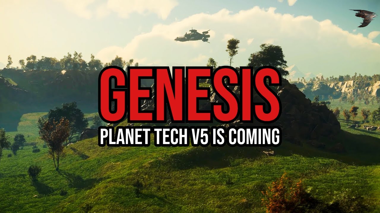 Star Citizen's New Genesis Planet Tech Is Coming!