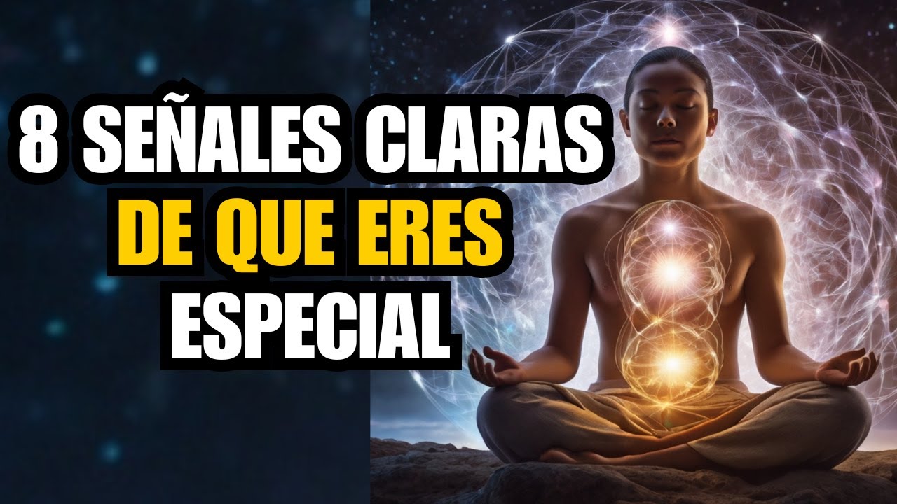 8 SEÑALES de que el UNIVERSO TE HA ELEGIDO para ALGO ESPECIAL