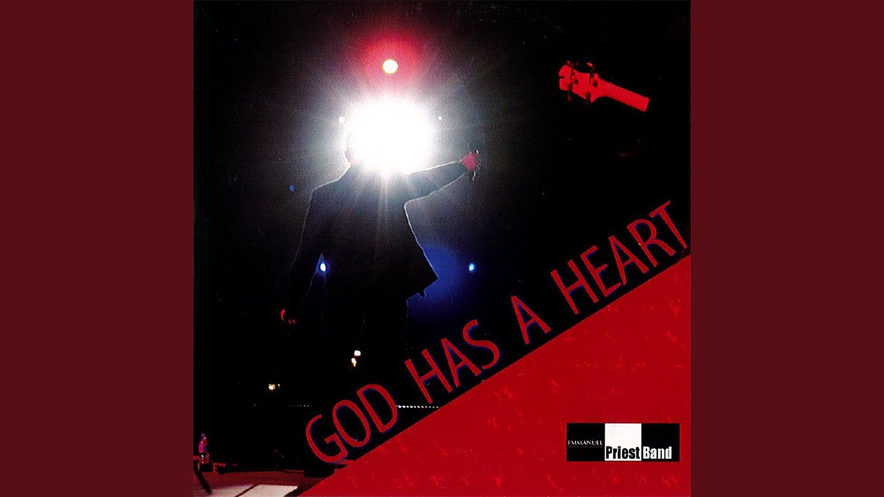 God Has a Heart