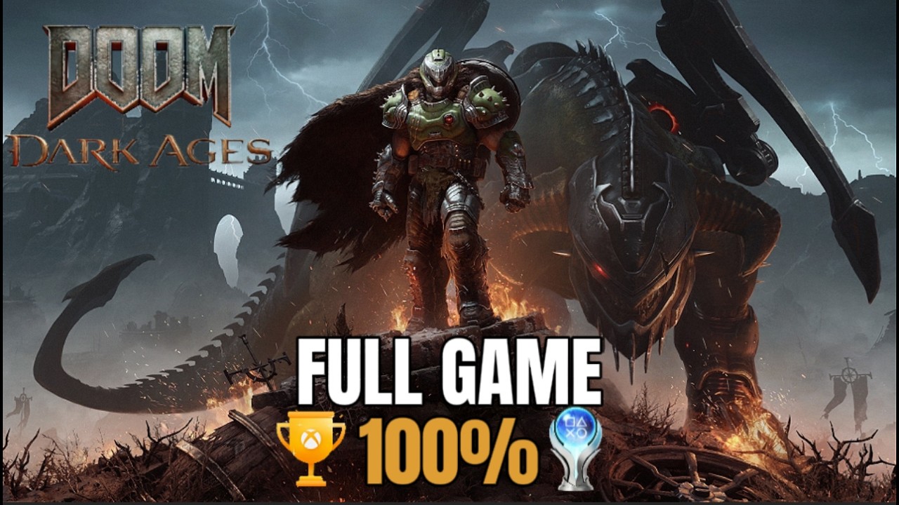 DOOM: The Dark Ages – Full Game 100% Platinum & Achievement Walkthrough | Longplay
