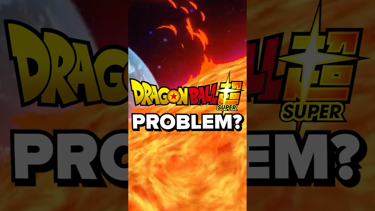 Dragon Ball Super&rsquo;s funny PROBLEM
