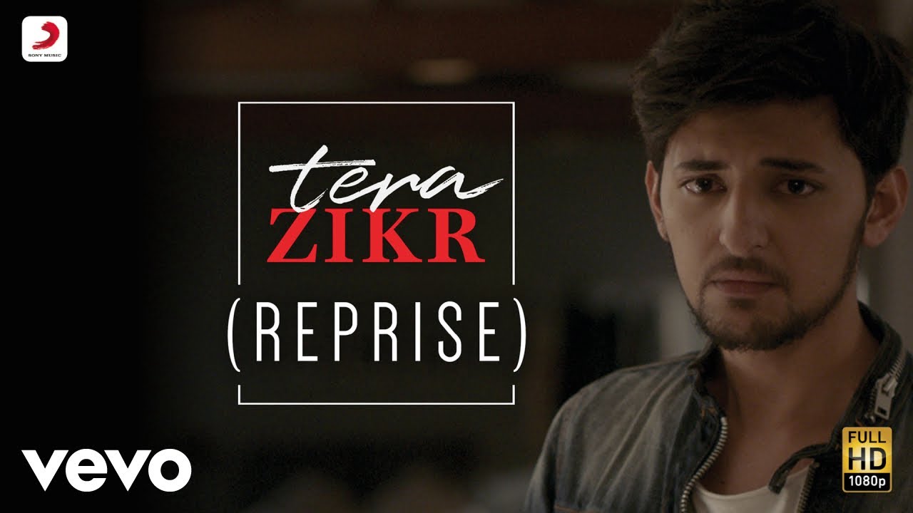 Tera Zikr - Reprise | Darshan Raval | Romantic Hindi Song
