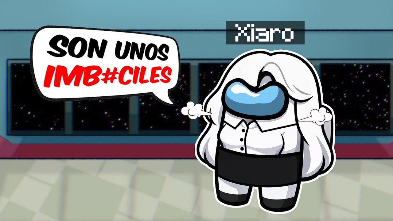 CALCE y XIARO son BUENISIMOS en Among Us?! ☠️
