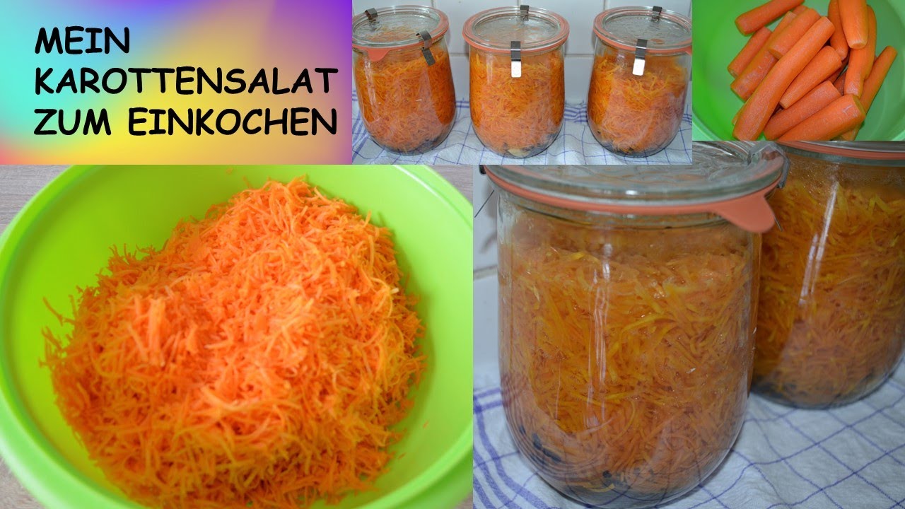 Karottensalat einkochen | Karottensalat im Glas | Karottensalat selber machen | Karotten