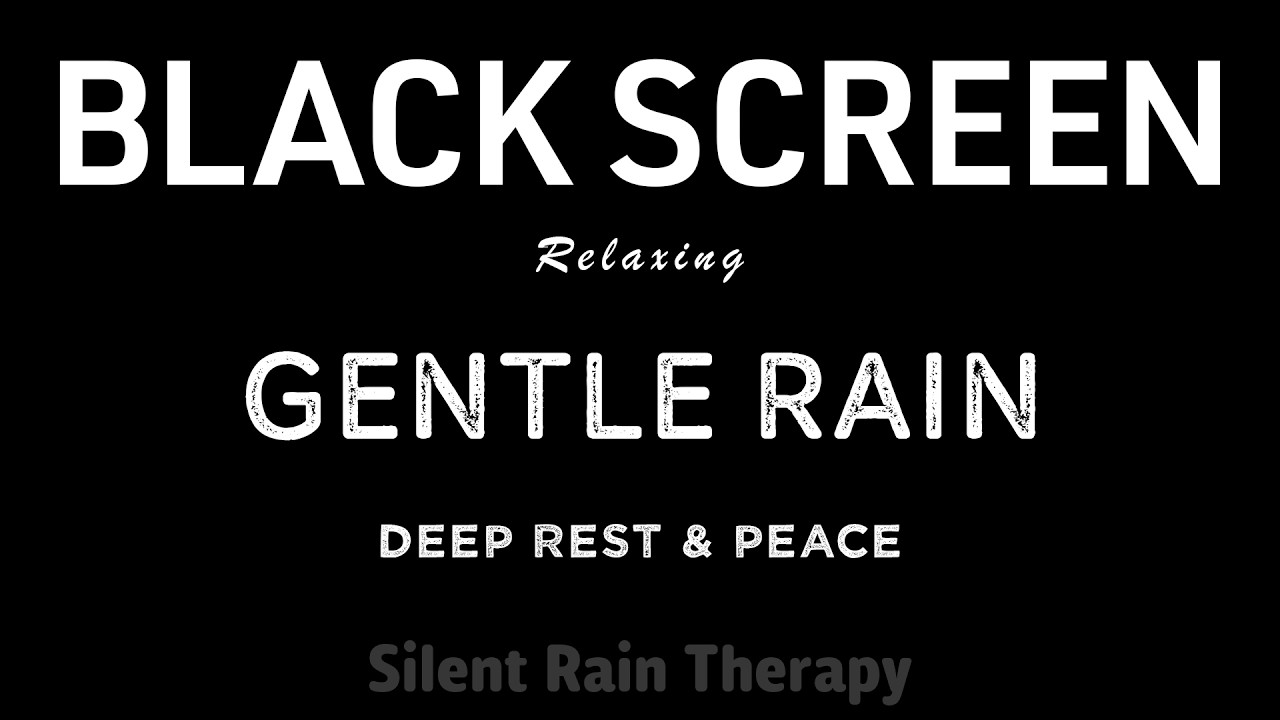 BEST Sound for Sleep All Night! Gentle RAIN Sounds for Deep Rest & Peace | Black Screen