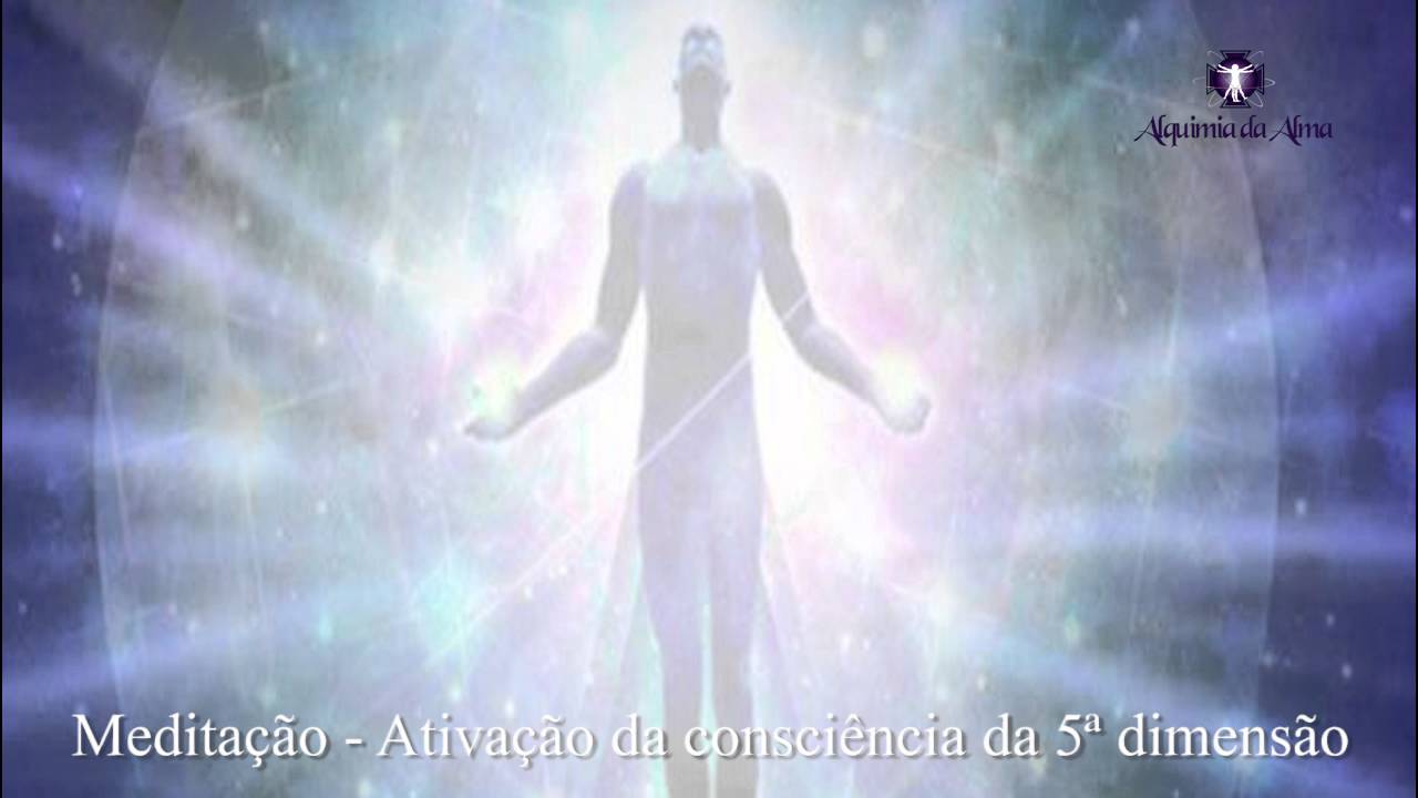 Meditação - Ativação da Consciência da 5ª DIMENSÃO