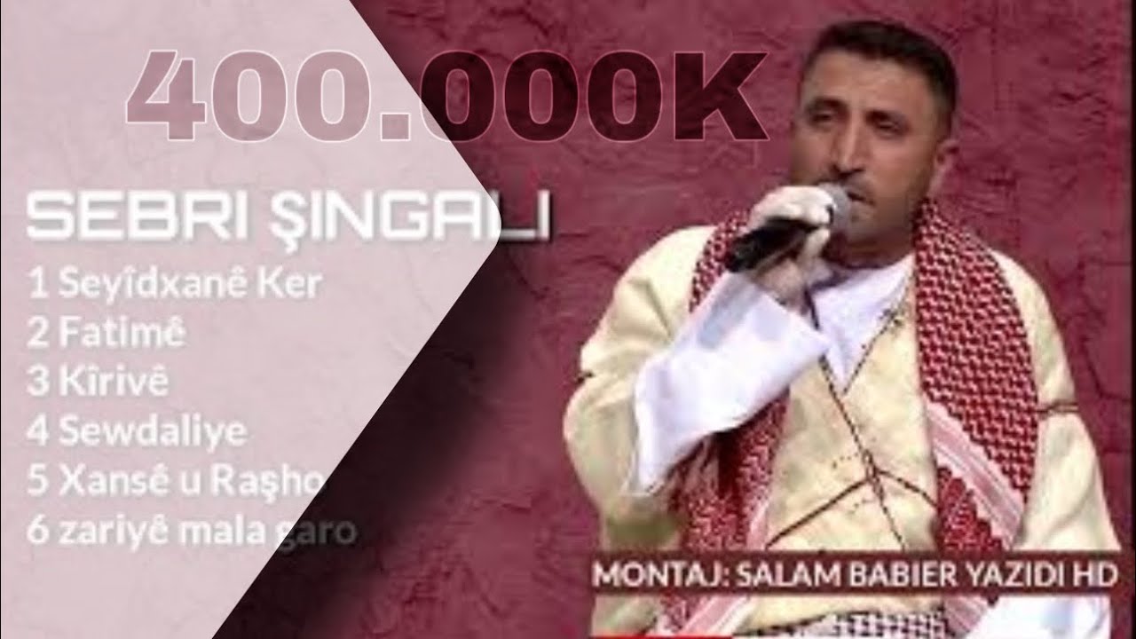 Sebri Şengali صبري شنكالي استرانين فلكلوري شنكالي
