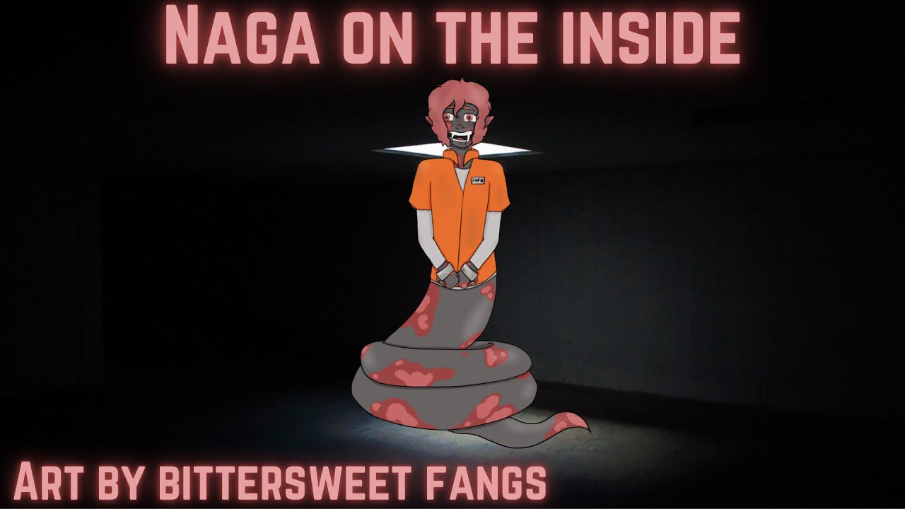 Naga on the inside asmr