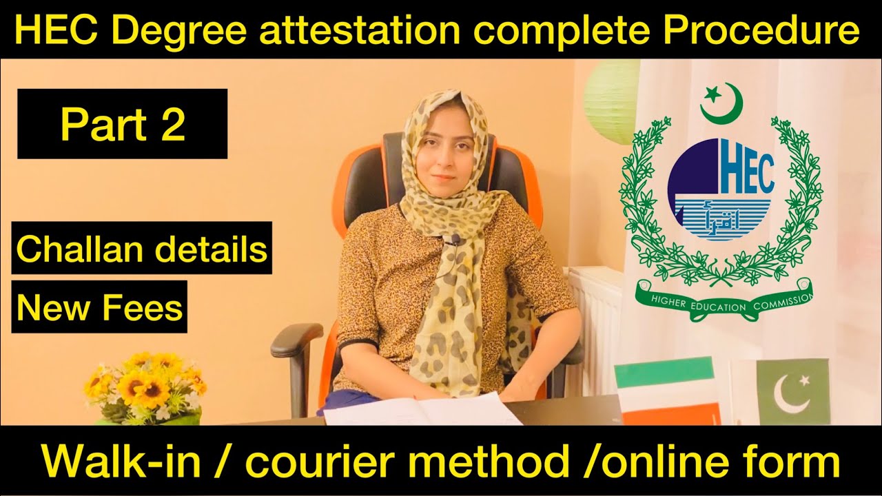 HEC Degree Attestation complete Process by TCS or Walk-in 2023 |HEC online degree verification