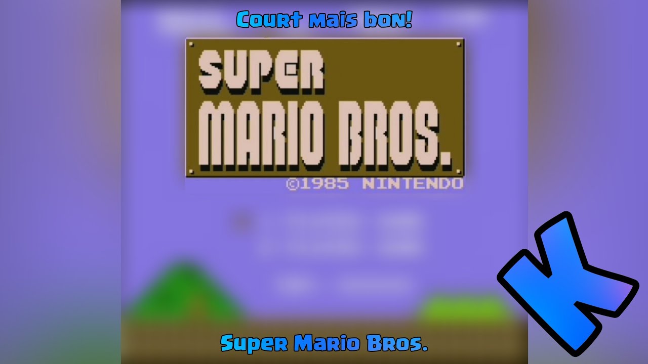 Court mais bon! (Super Mario Bros.)