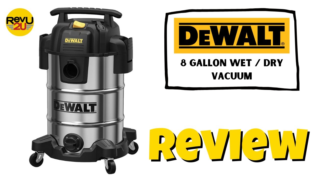We Review The DEWALT 8 Gallon Wet/Dry Vacuum!