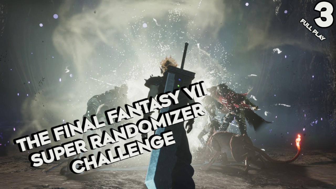 The Final Fantasy VII Super Randomizer Challenge (Full Play) Ep.03