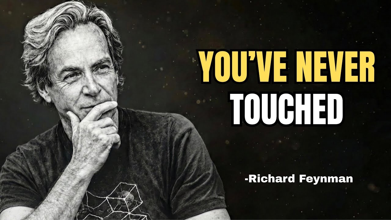 You’ve NEVER Touched Anything | This Will Change How You See Reality | Richard Feynman 