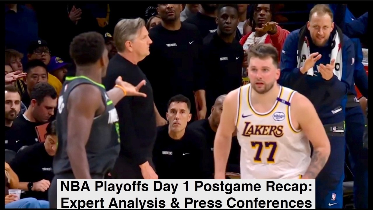 NBA Playoffs Day 1 Postgame Recap: Expert Analysis & Press Conferences