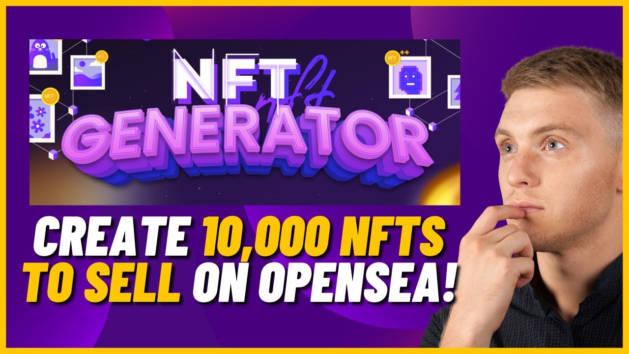 NFT Generator Tutorial Create 10,000 NFTs to Sell on Opensea!