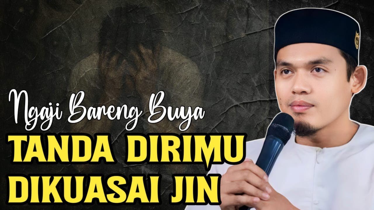 TERUNGKAP‼️INILAH TANDA DIRIMU DI KUASAI JIN‼️BUYA ARRAZY HASYIM