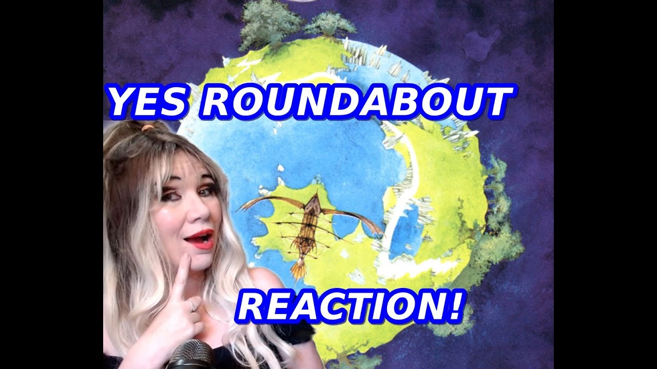First Time Hearing YES, Roundabout REACTION
