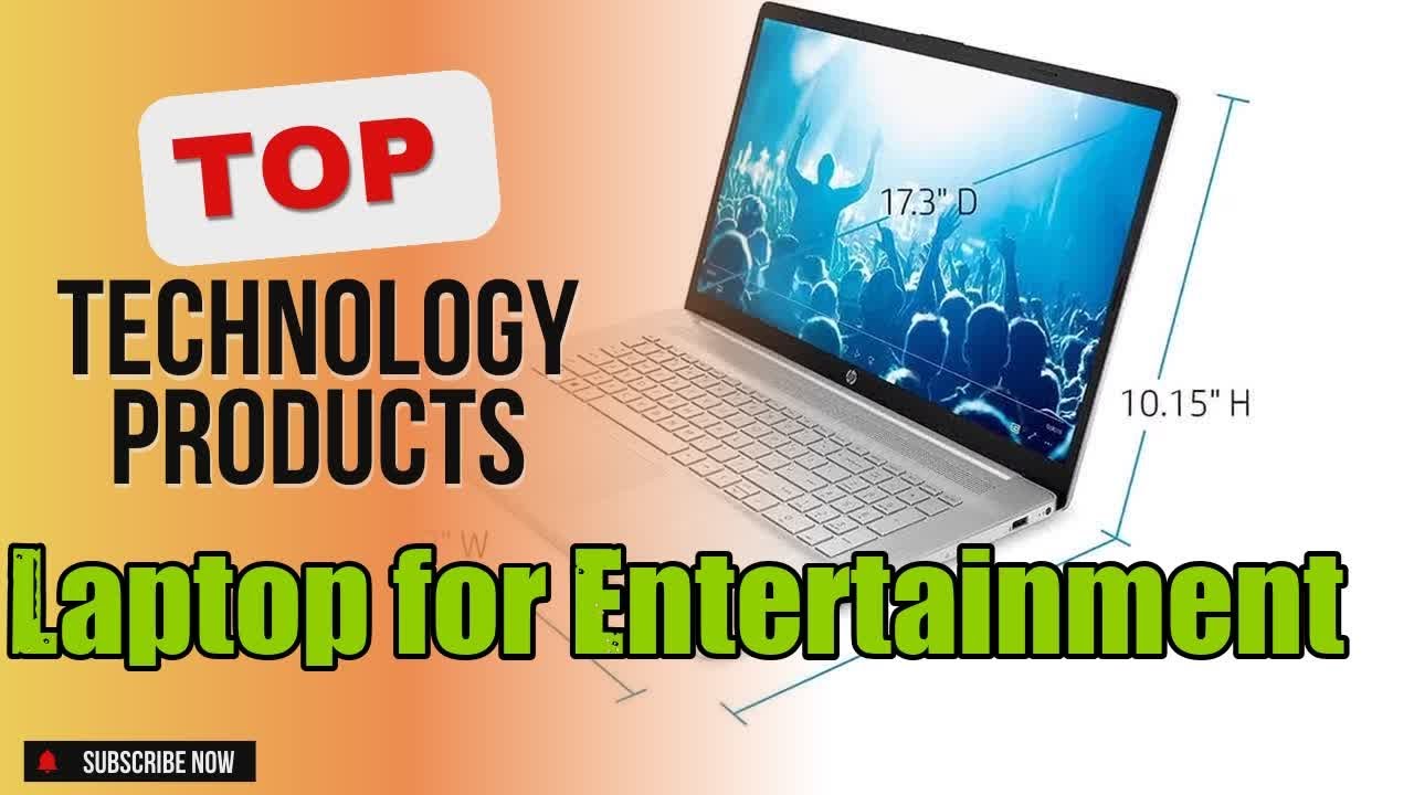 Top 10 Technology products about Laptop for Entertainment Finest of NOW