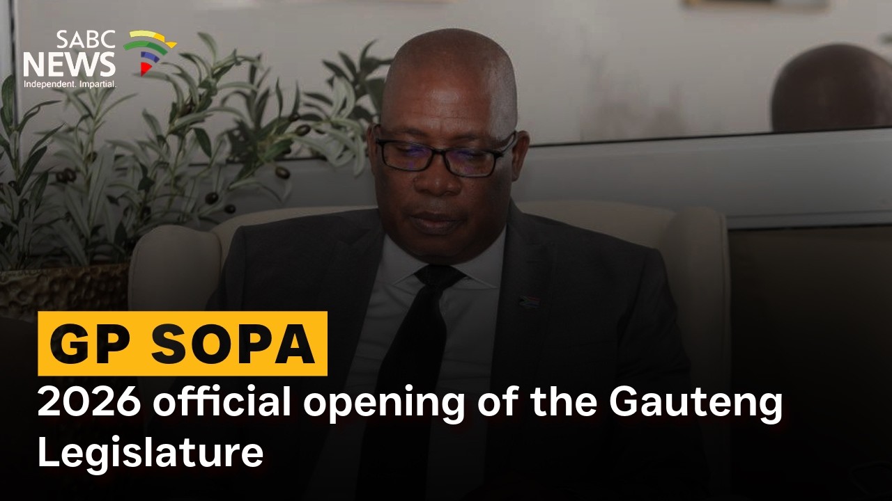 Gauteng SOPA | 2026 official opening of the Gauteng Legislature - Mbalenhle Mthethwa reports