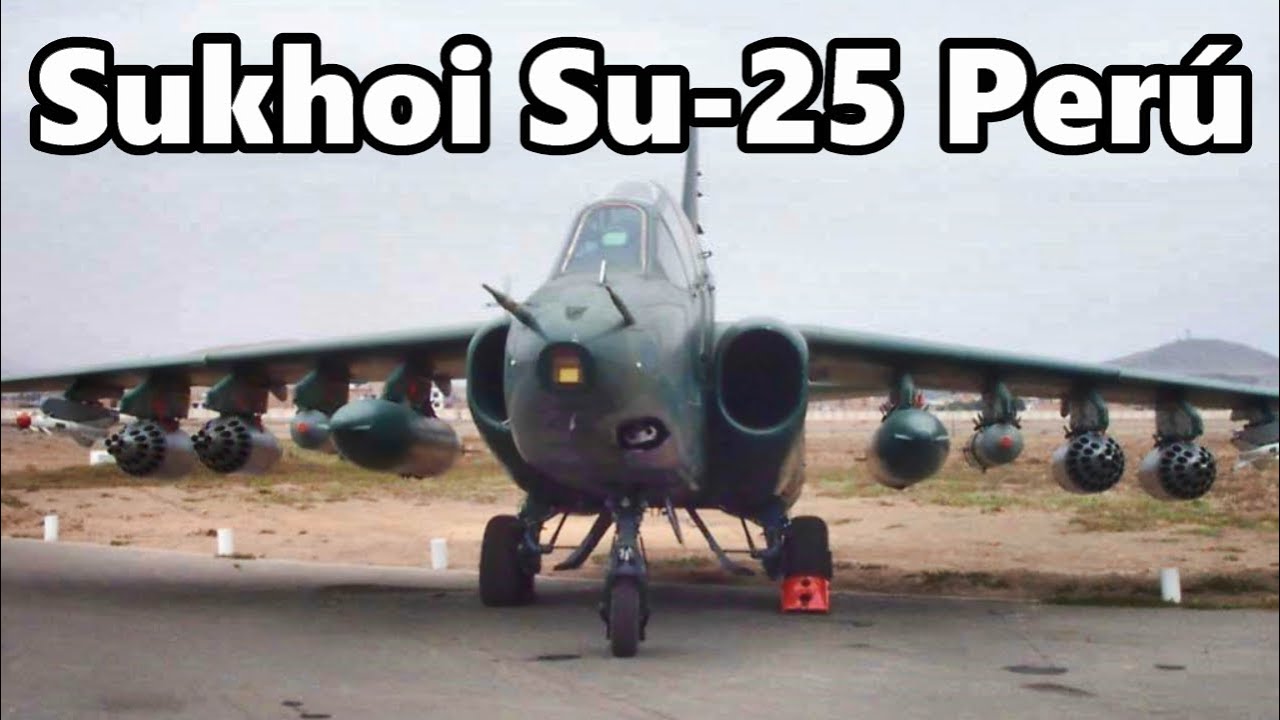 Sukhoi Su-25, el Avión de Ataque a Tierra más Poderoso de Latinoamerica.