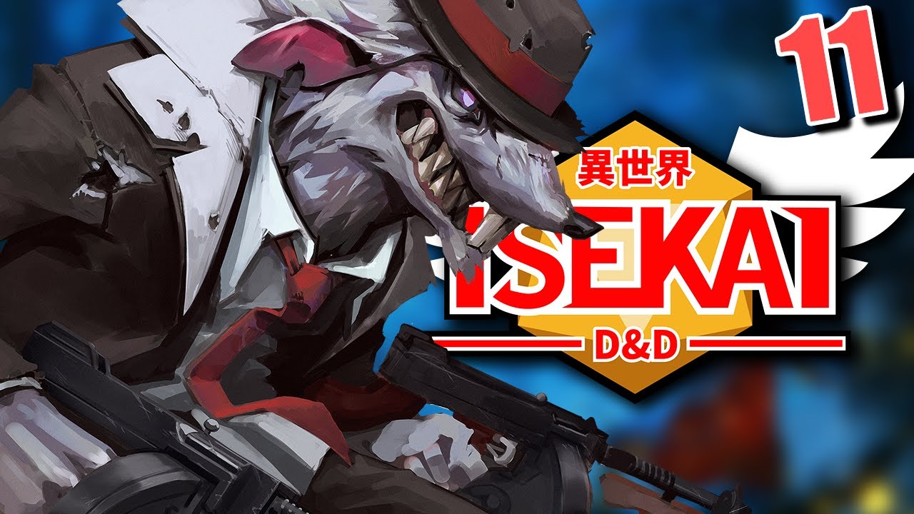 ISEKAI D&D #11 | 