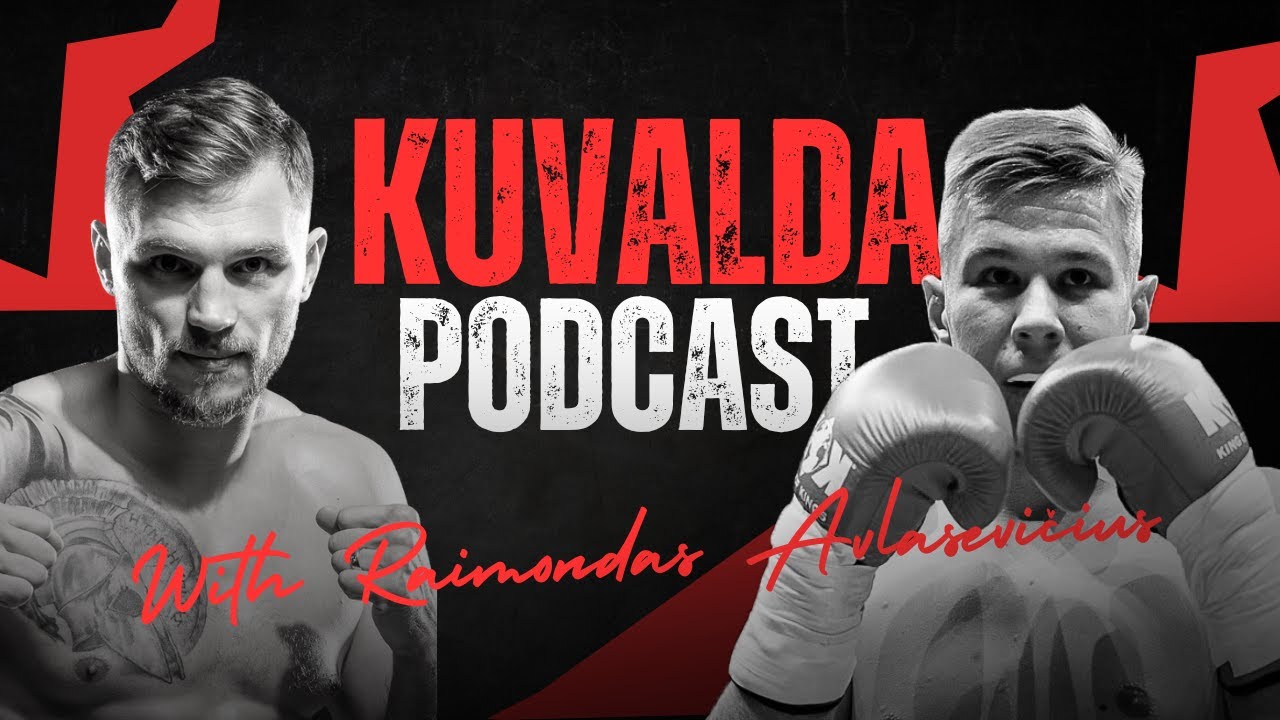 #KUVALDApodcast❗️ Raimondas Avlasevičius - labai daug dirbu su savim