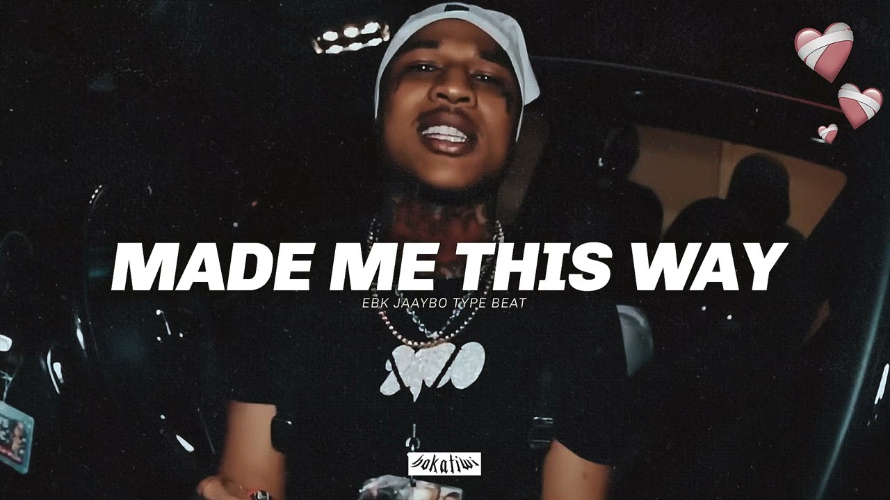 [FREE] EBK Jaaybo Type Beat – MADE ME THIS WAY