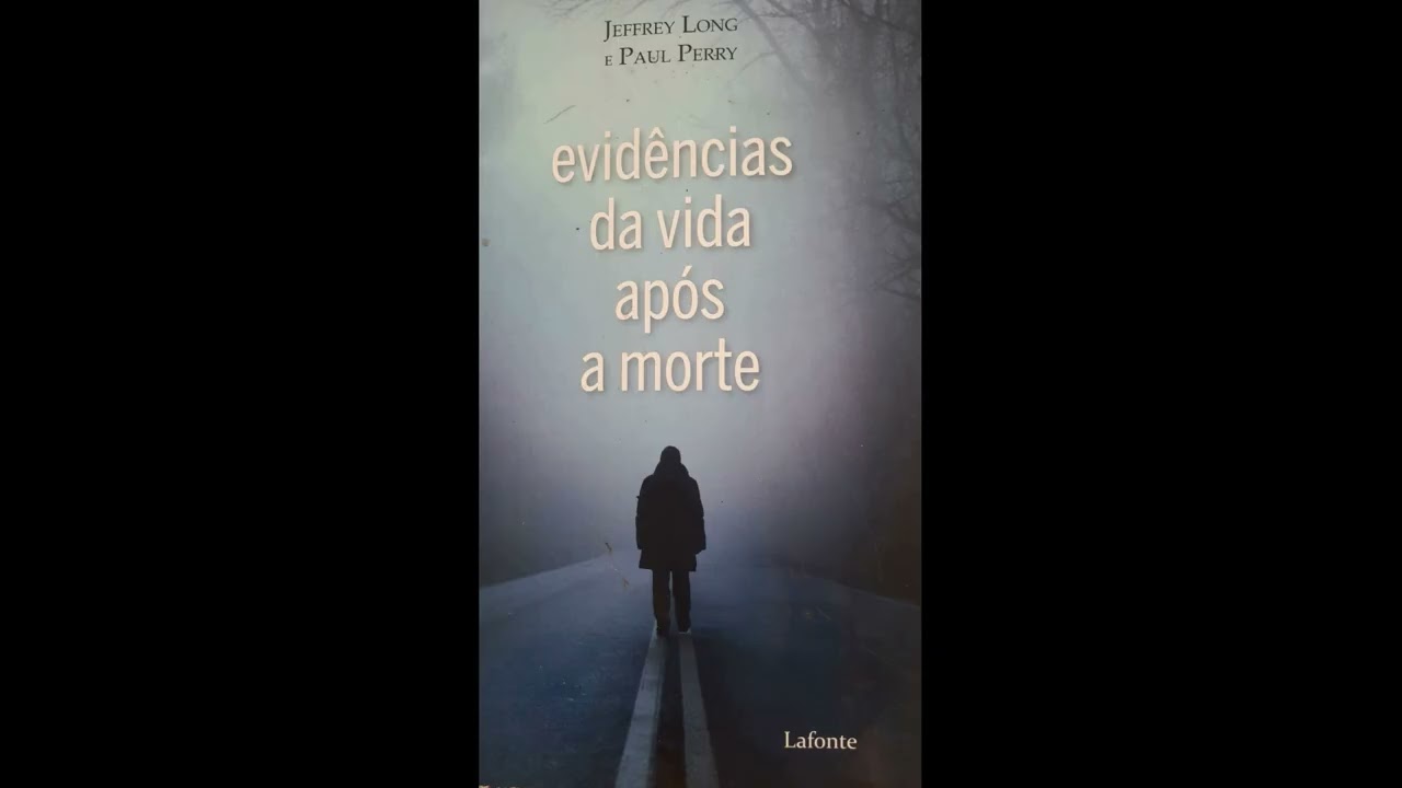 Audiobook: EVIDÊNCIAS DA VIDA APÓS A MORTE por Jeffrey Long e Paul Perry