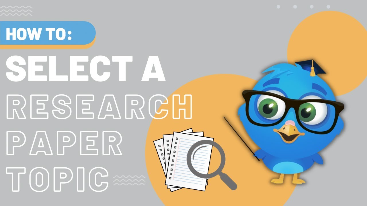 How to Select Research Paper Topic?