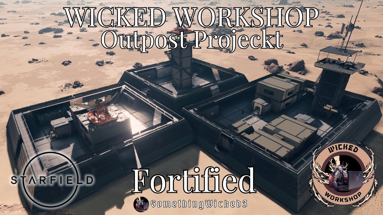 Starfield Mods Wicked Workshop Outpost Projeckt- Fortified First Look!