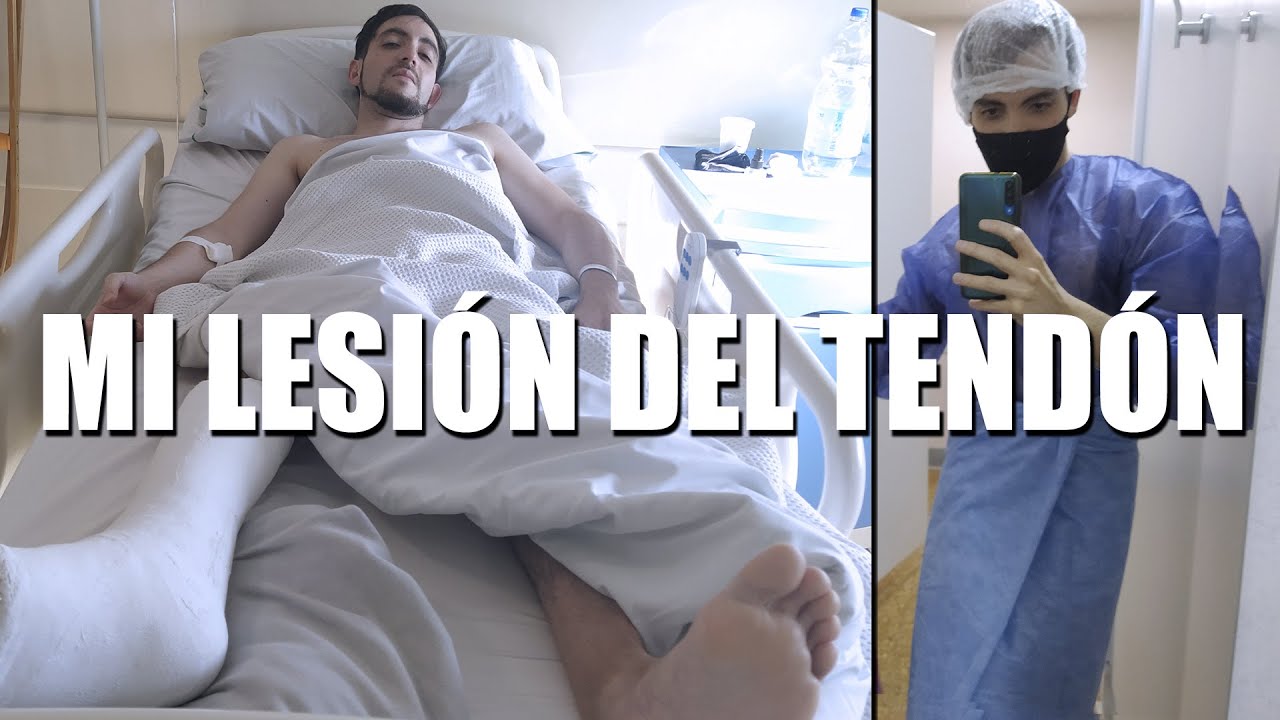 ASÍ ME ROMPÍ EL TENDÓN DE AQUILES... CONSEJOS ANTES Y DESPUÉS DE LA CIRUGÍA