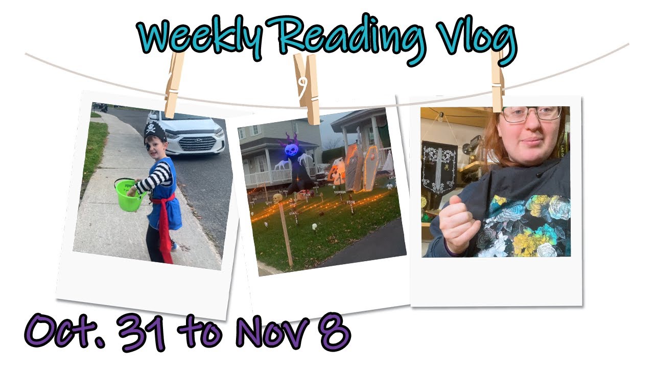 Weekly reading vlogs | The vlogs are BACK! | Oct. 31st to Nov. 8th