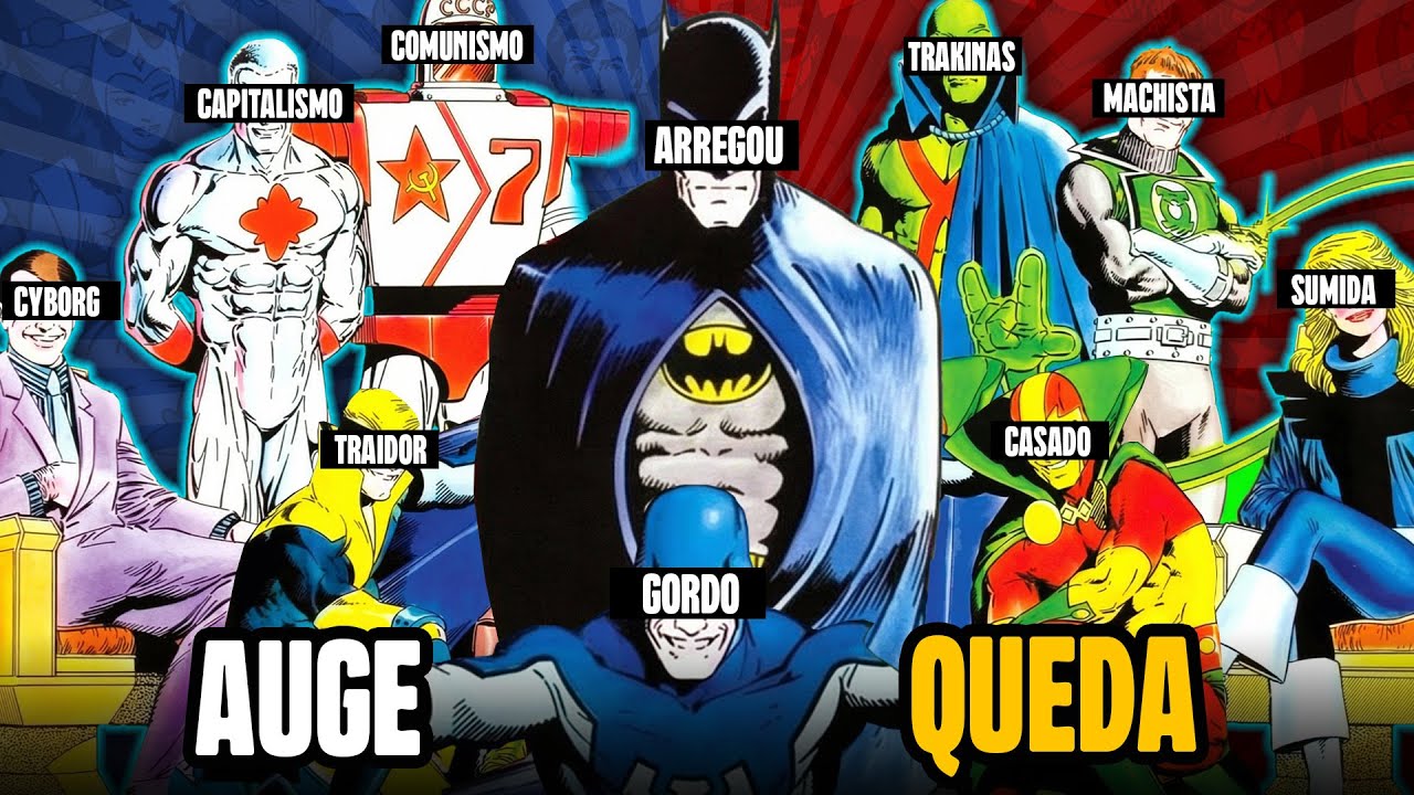 O AUGE e a QUEDA da LIGA DA JUSTIÇA INTERNACIONAL - A FASE MAIS IMPORTANTE DA EQUIPE