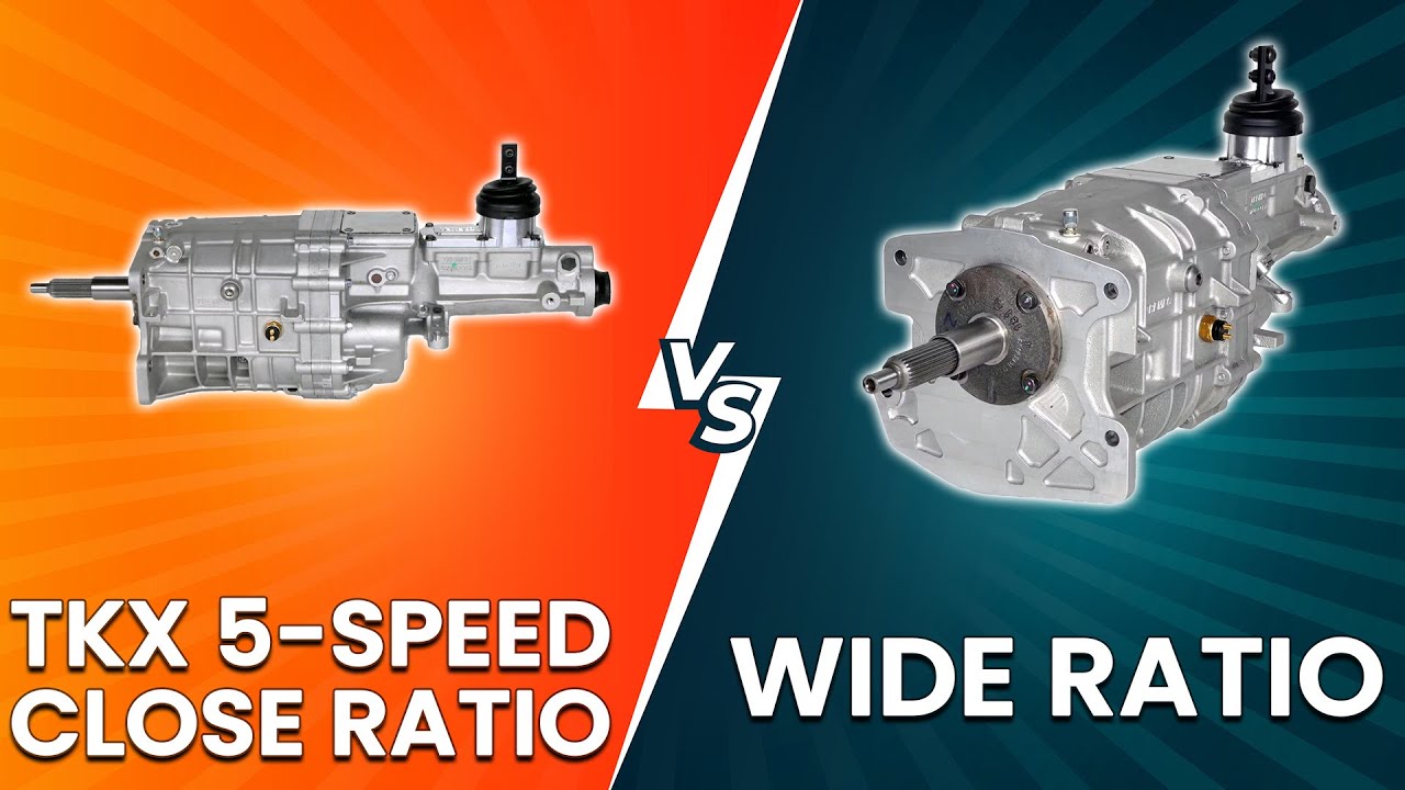 TKX 5-Speed Close Ratio vs Wide Ratio - Which Transmission Is Right For You? (Learn The Pros & Cons)